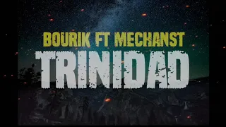 MechansT Ft Bourik The Latalay - Trinidad  ( lyrics video )