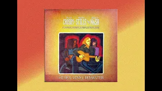 Crosby Stills and Nash - Love The One You're With - HiRes Vinyl Remaster