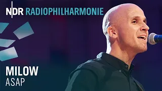 Milow: ASAP | NDR Radiophilharmonie