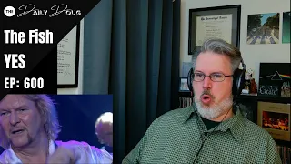 Classical Composer Reacts to CHRIS SQUIRE with YES playing Fish (live) | The Daily Doug - Ep. 600
