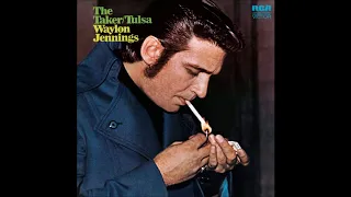 Waylon Jennings The Taker Tulsa 1971 Full Album