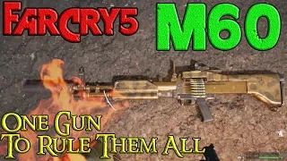 Far Cry 5, M60, Get The Best Weapon Fast +Upgrades & Perks, Right After Tutorial