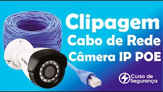 Como Fazer a Clipagem do Cabo Rede para Camera IP POE