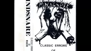 Mindsnare - Classic Errors Of Mankind (DEMO STREAM)