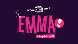 EMMA: A Pop Musical Trailer at Broadway Workshop