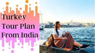 Turkey Travel Plan From India | Tour Plan For 7 Days In Hindi | Istanbul, Cappadocia Tour Vlog