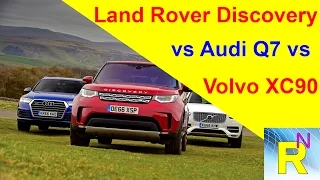 Car Review - Land Rover Discovery Vs Audi Q7 Vs Volvo XC90 - Read Newspaper Tv