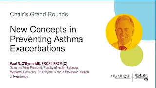 Chair's Grand Rounds - New Concepts in Preventing Asthma Exacerbations