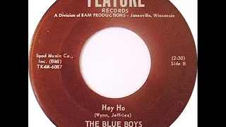 The Blue Boys ‎– Hey Ho ( 1966, Garage Psych, USA )