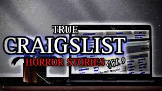 4 TRUE Sinister Craigslist Horror Stories Vol. 9 | (#scarystories) Ambient Fireplace