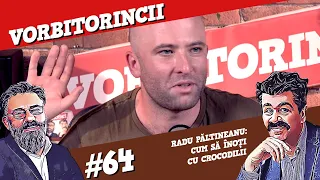 Podcast Vorbitorincii 64. Radu Păltineanu: Cum să înoți cu crocodilii