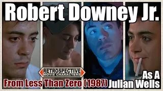 Robert Downey Jr. As A Julian Wells From Less Than Zero (1987)