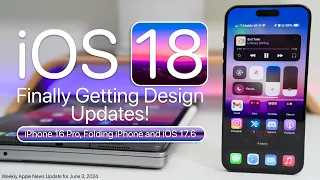 iOS 18 is Finally Getting Design Updates