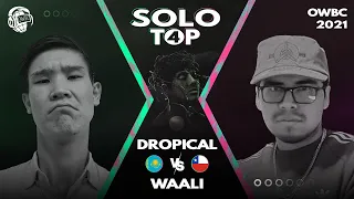 DROPICAL VS WAALI | Online World Beatbox Championship 2021 | TOP 4 | SOLO BATTLE