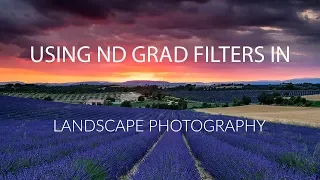 How to Use ND Grad Filters for Landscape Photography
