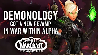 Demonology Warlock MASSIVE Revamp In War Within Alpha! More Powerful, But A Lot Less Mobility