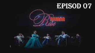 [FULL] Ariana Rose | Episod 7