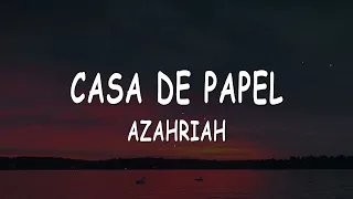 Azahriah - Casa de Papel [Speed Up]