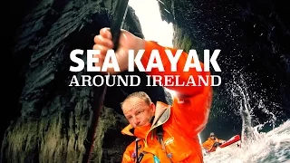Sea Kayak Around Ireland - 1500km Epic Journey - Full Documentary