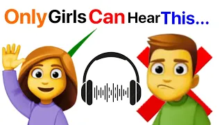 Only girls Can Hear This!Boys can't hear that🤯 only girls