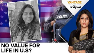 US Cops Joke About Indian Student Knocked Dead by Police Car | Vantage with Palki Sharma