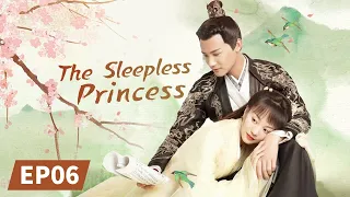 The Sleepless Princess | Full | EP06 | Starring：Zheng Yecheng/Hu Yixuan | 离人心上 | MangoTV US