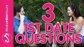 3 First Date Questions To Ask Him – Great Questions To Ask A Guy On A First Date