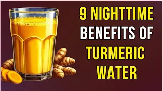 9 Benefits to Drink TURMERIC Water Every Evening! (Why don't doctors talk about this?)
