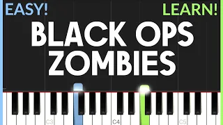 Call Of Duty Black Ops "Zombies" Theme | EASY Piano Tutorial