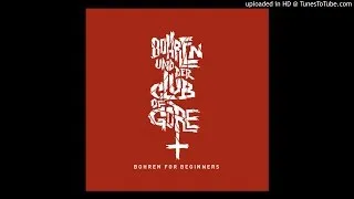 Bohren & Der Club Of Gore - Constant Fear, 2016.