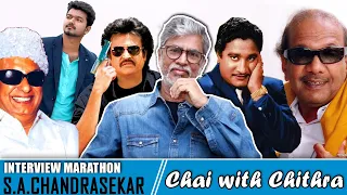 Interview Marathon with Dir.S.A.C|Chai with Chithra | எம்.ஜி.ஆர்.அழைத்தார் - கலைஞர் அனுப்பி வைத்தார்