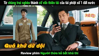 [Review Phim] Từ chàng trai nghèo trở thành cố vấn thiên tài của tập đoàn tài phiệt số 1 Hàn Quốc