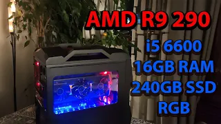 Intel I5 6600, 16GB RAM, AMD R9 290 4GB build and 10 Benchmarks. Budget Gaming RIG 2021