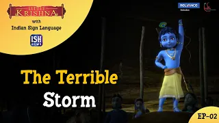 Little Krishna with Indian Sign Language | Ep 2: The Terrible Storm
