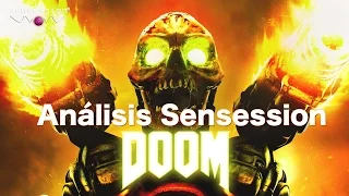 DOOM Análisis Sensession | Bienvenidos al infierno!!