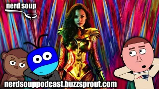 Wonder Woman 1984 | Spoiler Discussion