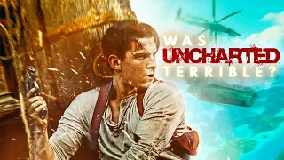 Was Uncharted Actually Terrible?