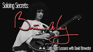 Soloing Secrets - Brian May