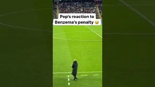 Pep Guardiola's reaction to Karim Benzema's penalty