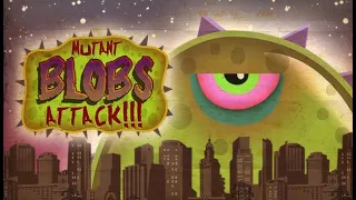 Играем с Владей в игру MUTANT BLOBS ATTACK!!!