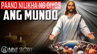 PAANO NILIKHA NG DIYOS ANG MUNDO | Genesis 1:1-2:7