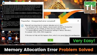How to fix memory allocation error tlauncher | tlauncher unexpected error occurred