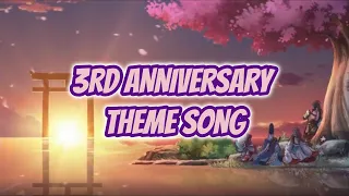 [ONMYOJI] 3RD ANNIVERSARY THEME SONG *FULL SONG* [CHI]