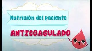 Nutrición del paciente anticoagulado