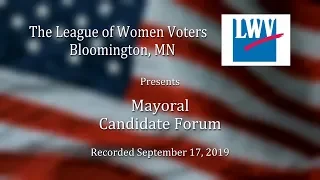 LWV Bloomington: Mayoral General Election Candidates Forum 2019