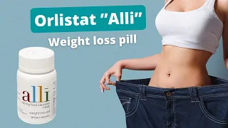 Orlistat (Alli): Weight loss without a prescription