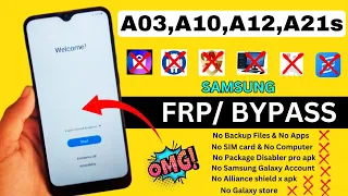 Samsung Galaxy A03,A10,A12,A21s FRP Bypass || Package Disabler Pro Not Working Solution New Update