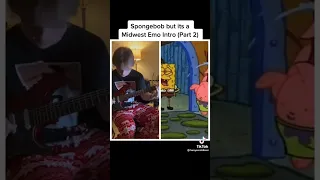 spongebob Midwest emo part 2