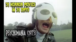 Psychomania (1973) - 31 Horror Movies in 31 Days