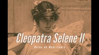 Cleopatra Selene II, Reina de Mauritania